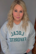 Local Favorite Crewneck